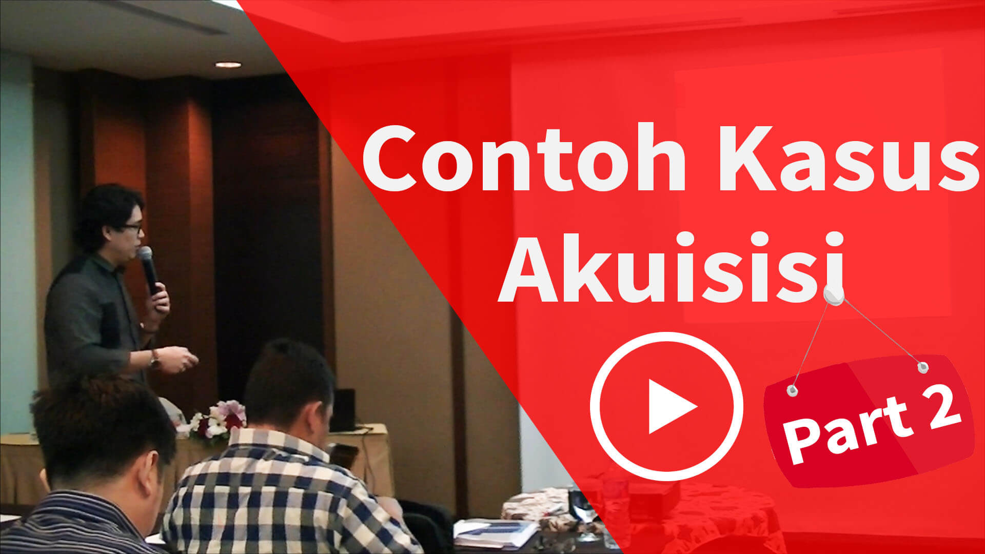 Real Estate Lawyers - Contoh Kasus Akuisisi Part 2 - Blog Leks&Co