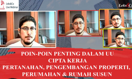 Jakarta Law Firm – Webinar Poin-Poin Penting Dalam UU Cipta Kerja