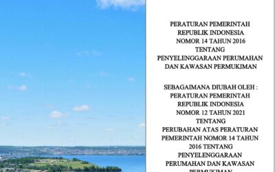 Peraturan Pemerintah Republik Indonesia Nomor 14 Tahun 2016 Tentang Penyelenggaraan Perumahan dan Kawasan Permukiman Dalam Satu Naskah