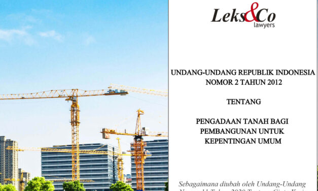 Undang-Undang Nomor 2 Tahun 2012 Tentang Pengadaan Tanah Bagi Pembangunan Untuk Kepentingan Umum Dalam Satu Naskah