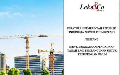 Peraturan Pemerintah Republik Indonesia Nomor 19 Tahun 2021 Tentang Penyelenggaraan Pengadaan Tanah Bagi Pembangunan Untuk Kepentingan Umum