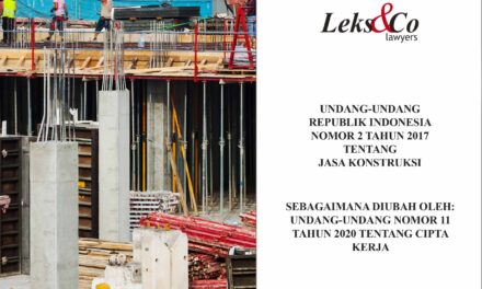 Undang-Undang Republik Indonesia Nomor 2 Tahun 2017 Tentang Jasa Konstruksi