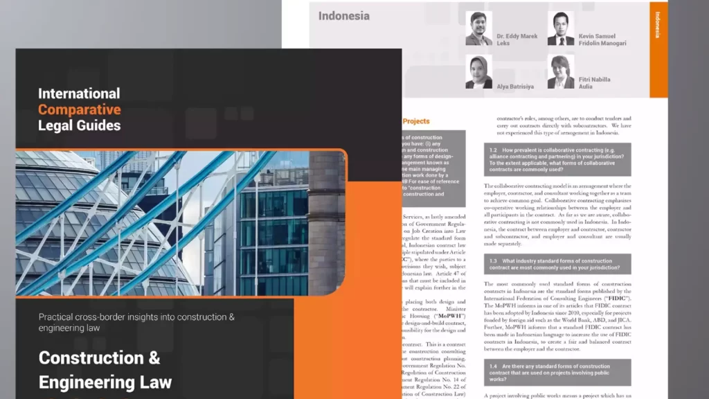 Construction and Engineering Law – Indonesia Chapter of the International Comparative Legal Guide 2023 Construction and Engineering Law – Indonesia Chapter of the International Comparative Legal Guide 2023